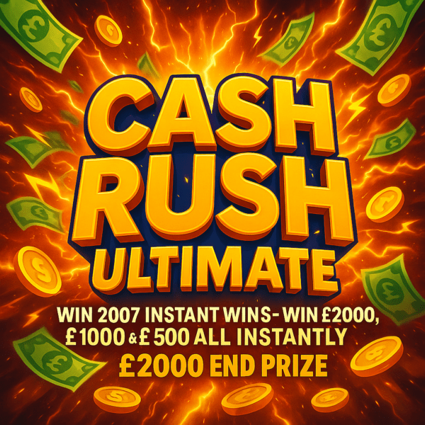 CASH RUSH ULTIMATE INSTANT WIN!